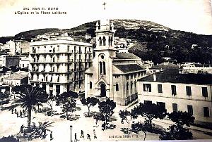 Alger - Bab-el-Oued - L'Eglise et la Place Lelievre